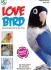 Love Bird: Sukses Menangkarkan dan Memelihara